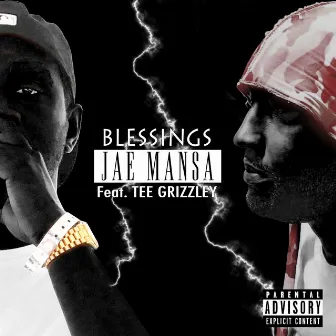 Blessings (feat. Tee Grizzley) by Jae Mansa