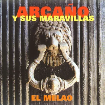 El Melao by Arcaño y sus Maravillas