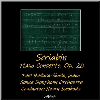 Scriabin: Piano Concerto, OP. 20 by Vienna Symphony Orchestra