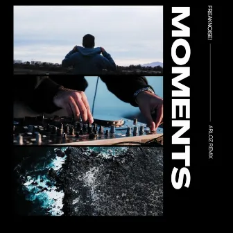 Moments (Remix) by Arloz