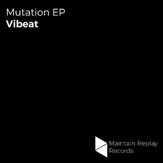 Mutation EP by Vibeat