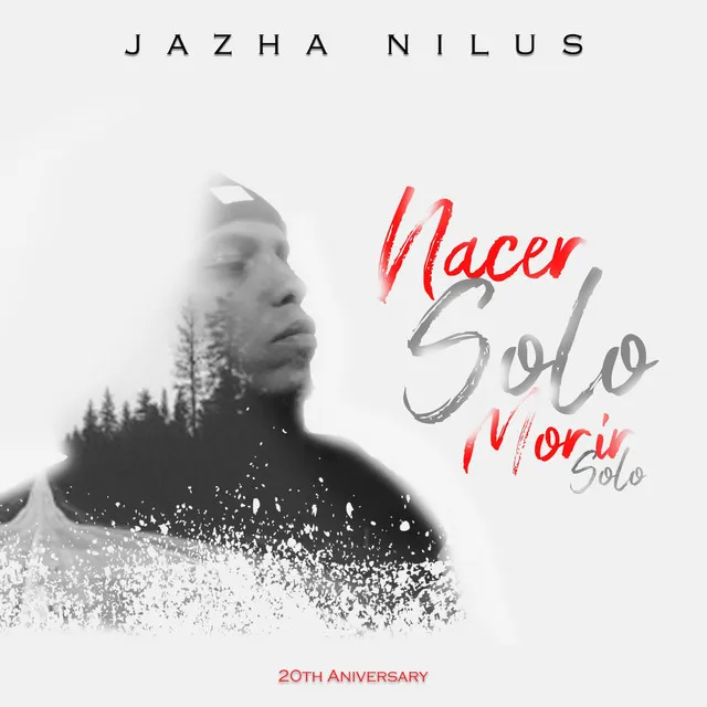 Nacer Solo Morir Solo (20th Anniversary) [Remix]