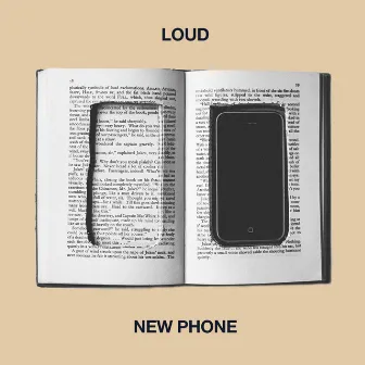 New Phone by Loud