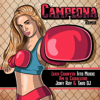 CAMPEONA by Lexx Chanyer