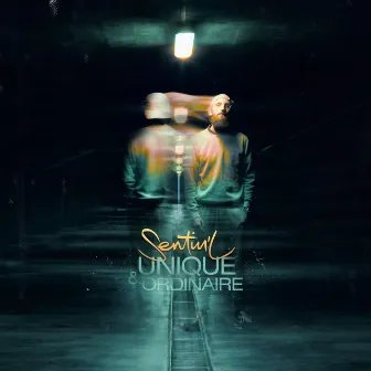 Unique & ordinaire by Sentin’l