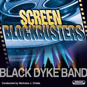 Screen Blockbusters by Nicholas J. Childs