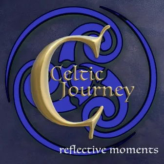 Celtic Journey: Reflective Moments by Rindoon