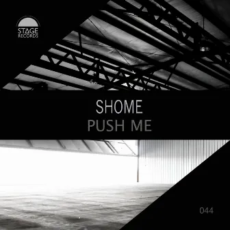 Push Me by Shome