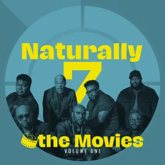 Naturally 7 @theMovies, Volume One by Naturally 7