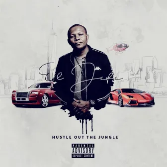 Hustle out the jungle by El Jefe