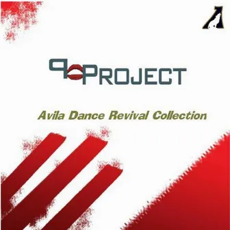 Avila Dance Revival Collection by P Project