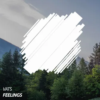 Feelings by VaTs