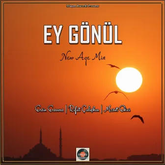 Ey Gönül by Rıfat Çalışkan