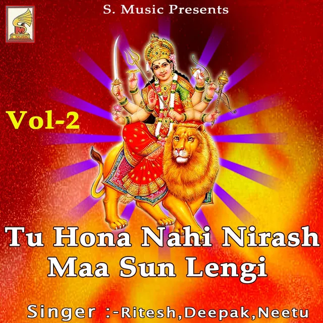 Tu Hona Nahi Nirash Maa Sun Lengi, Vol. 2