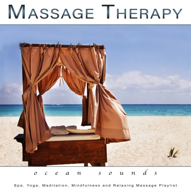 Calm Massage Music and Ocean Waves