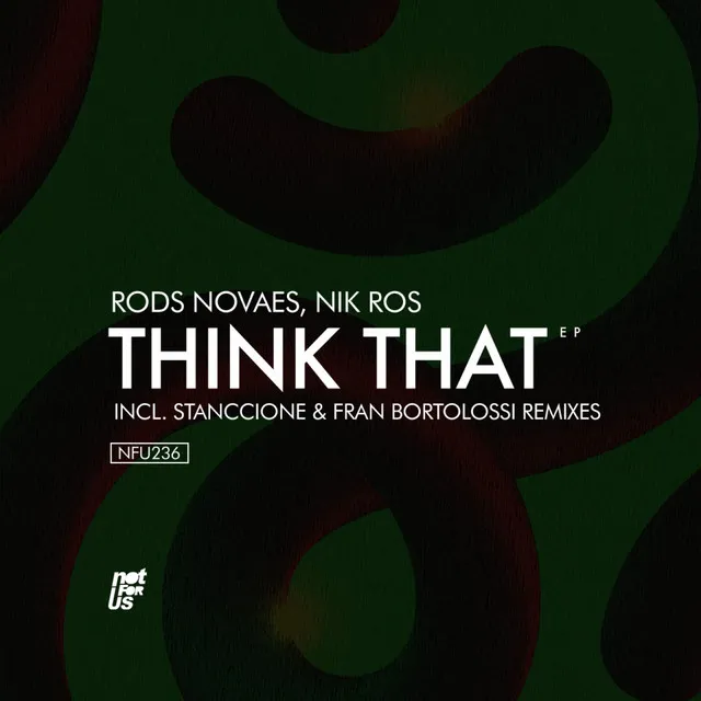 Think That - Stanccione Remix