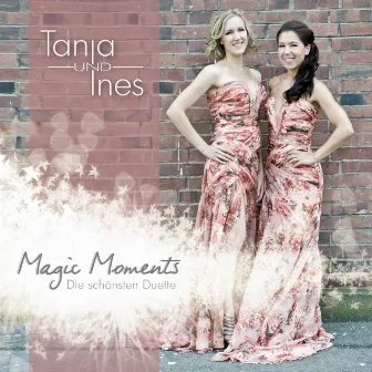 Magic Moments by Tanja und Ines