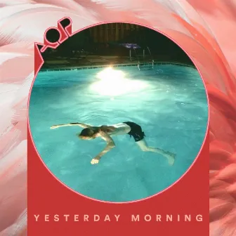 Yesterday Morning by Adult Oriented Pop