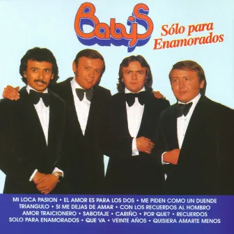 Sólo para enamorados by Los Baby's