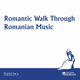 Romantic Walk Through Romanian Music by Emil Simon