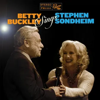 Betty Buckley Sings Sondheim by Betty Buckley