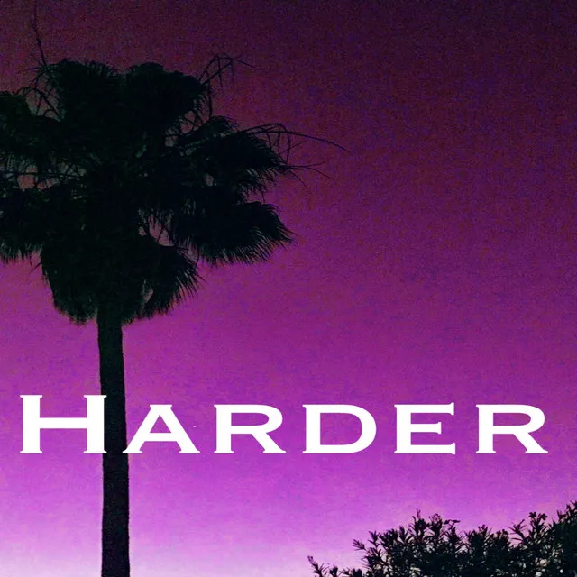 Harder