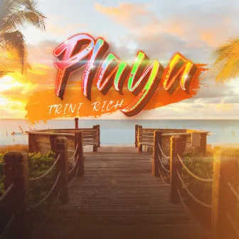 Playa by Trini Rich