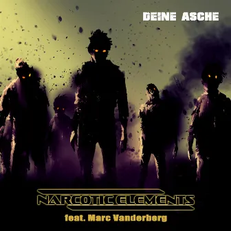 Deine Asche by Narcotic Elements