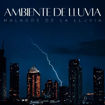 Ambiente De Lluvia: Halagos De La Lluvia by Aguas Pura