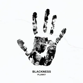 Blackness by Plunky