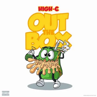 Out the Box by High-C