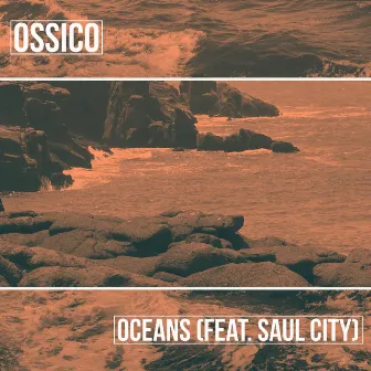 Oceans by Ossico