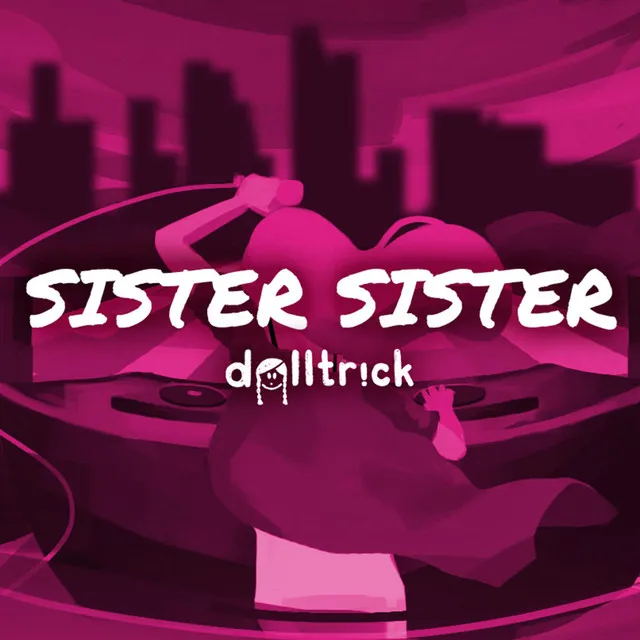 Sister Sister