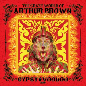 Gypsy Voodoo by The Crazy World Of Arthur Brown