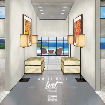 White Hall by Hot Peez