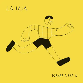 Tornar a ser u by La iaia