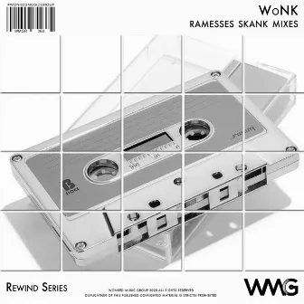 Rewind Series: WoNK - Ramesses Skank Mixes by Wonk