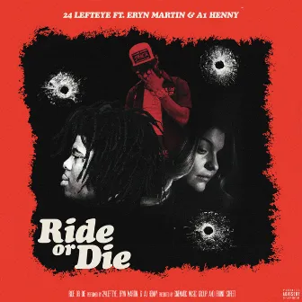 Ride Or Die by 24Lefteye