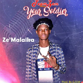 Your Soldier by Ze'Malaika