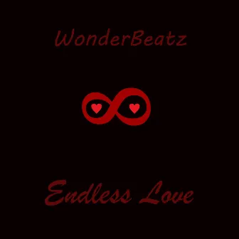 Endless Love by WonderBeatz