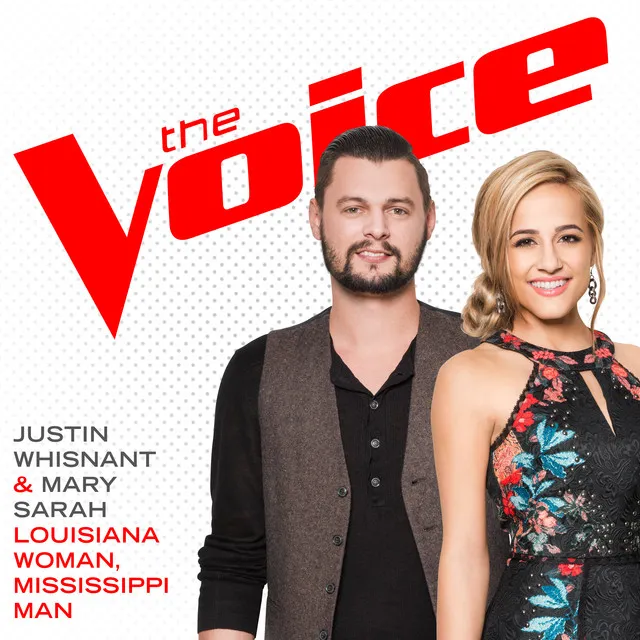 Louisiana Woman, Mississippi Man - The Voice Performance