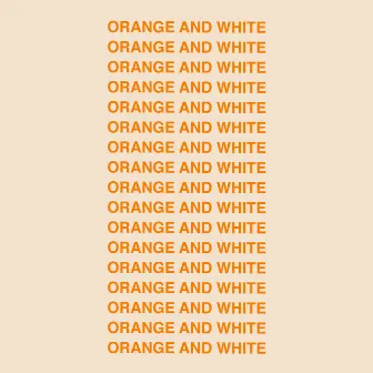 Orange And White by Conner Smith