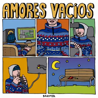 Amores Vacios by Bagster