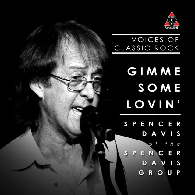 Spencer Davis Of The Spencer Davis Group - Gimme Some Lovin'