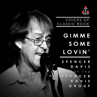 Spencer Davis Of The Spencer Davis Group - Gimme Some Lovin' by Unknown Artist