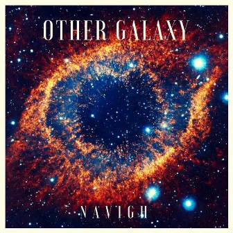 Other Galaxy by Navigh