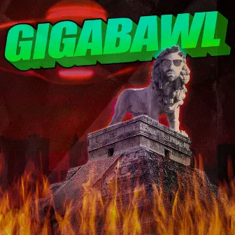 Gigabawl by Bawl