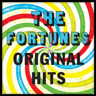 The Fortunes - Original Hits by The Fortunes