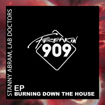 Burning Down The House EP by Lab Doctors