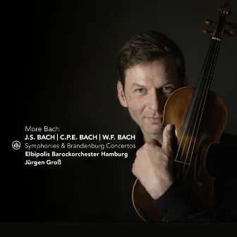 More Bach by Elbipolis Barockorchester Hamburg